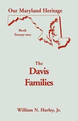 Our Maryland Heritage, Book 22 By Hurley 9780788417016 (Paperback)