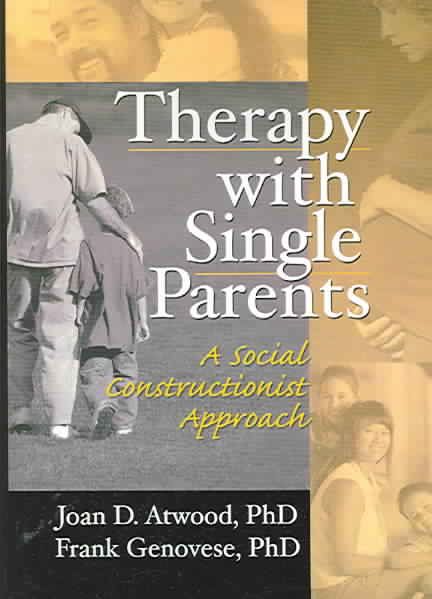 Therapy With Single Parents By Joan D. Atwood, Frank Genovese