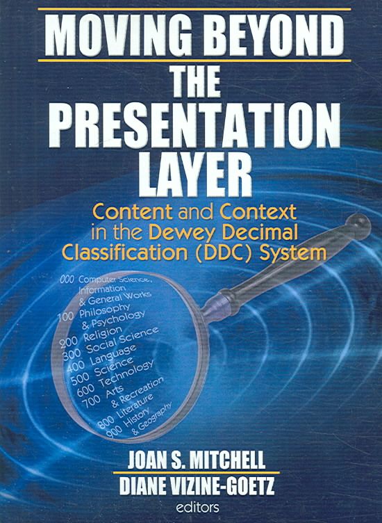 Moving Beyond the Presentation Layer 9780789034533 (Paperback)