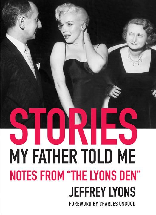 Stories My Father Told Me By Jeffrey Lyons 9780789211026 (Hardback)
