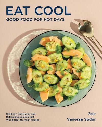 Eat Cool By Vanessa Seder 9780789345080 (Hardback)
