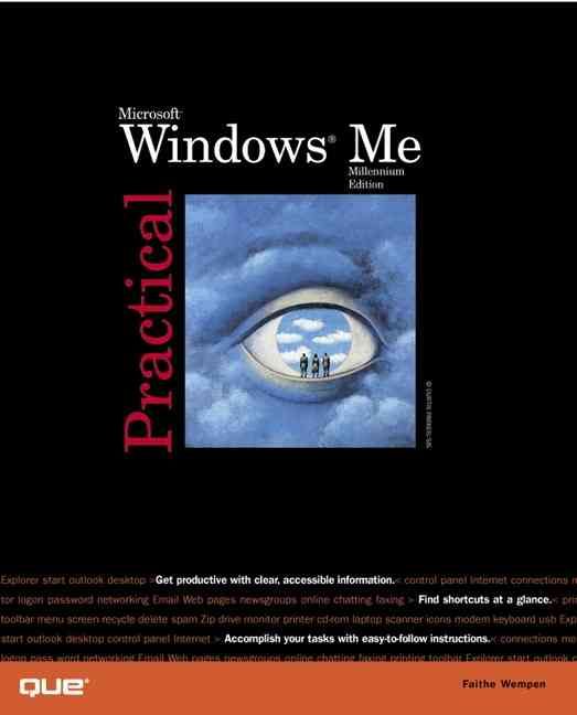 Practical Microsoft Windows Millennium By Faithe Wempen 9780789724052
