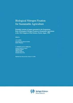 Biological Nitrogen Fixation for Sustainable Agriculture : Extended versions of papers presented in the Symposium, Role of Biological Nitrogen ...