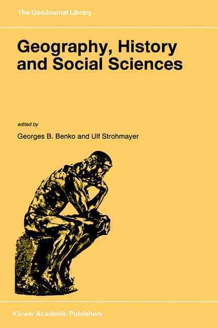 Geography, History and Social Sciences By Benko, Georges B. (Hardback)