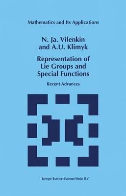 Representation of Lie Groups and Special Functions 9780792332107