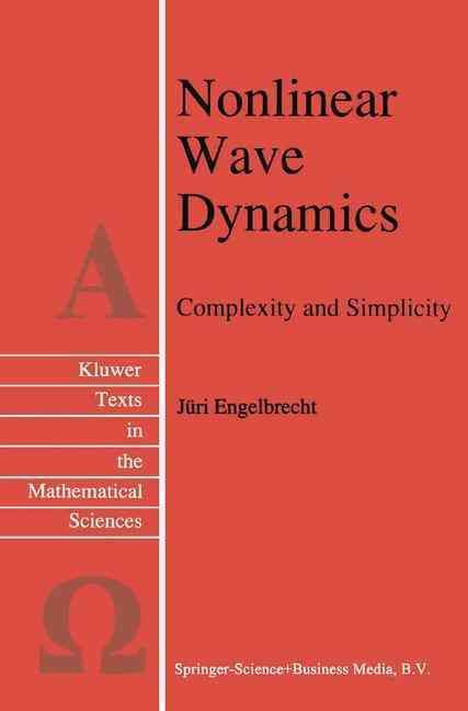 Nonlinear Wave Dynamics By IUrii K. Engelbrekht 9780792345084