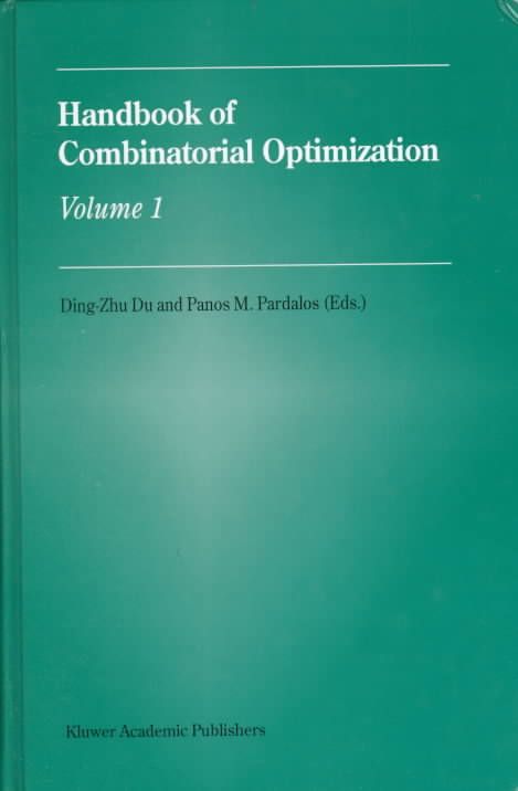 Handbook of Combinatorial Optimization By Dingzhu Du, P. M. Pardalos