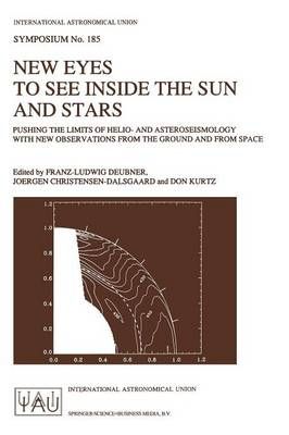 New Eyes to See Inside the Sun and Stars 9780792350767 (Paperback)