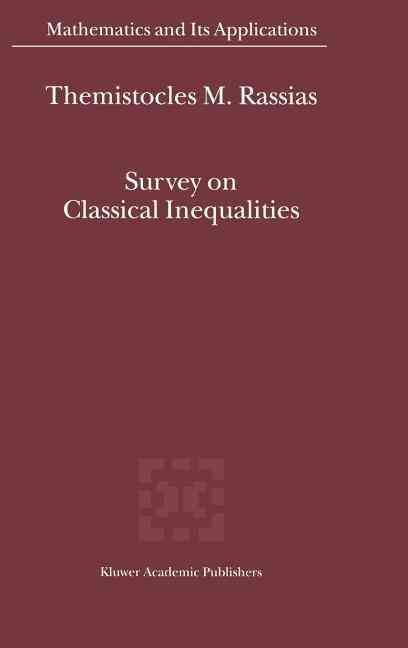 Survey on Classical Inequalities By Themistocles M. Rassias (Hardback)