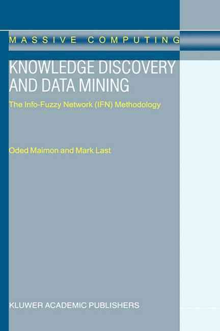 Knowledge Discovery and Data Mining By Oded Z. Maimon, Mark Last