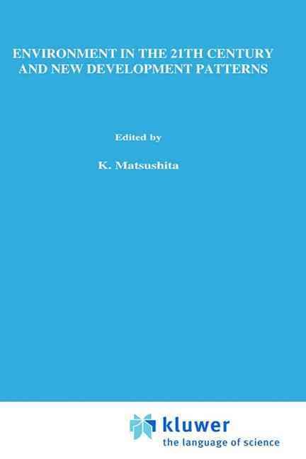 Environment in the 21st Century and New Development Patterns