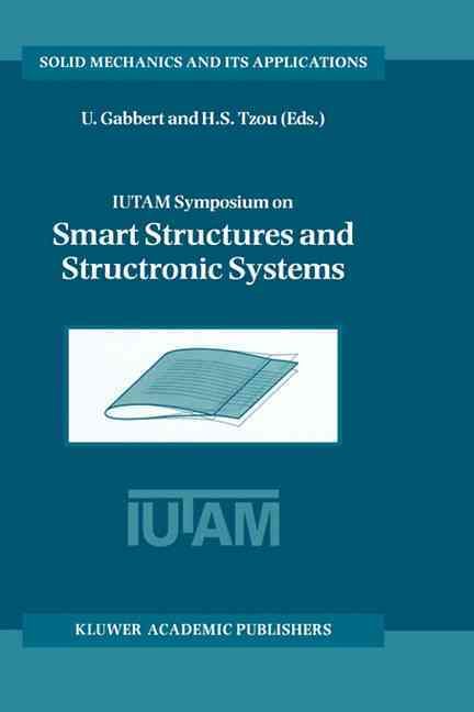 IUTAM Symposium on Smart Structures and Structronic Systems (Hardback)