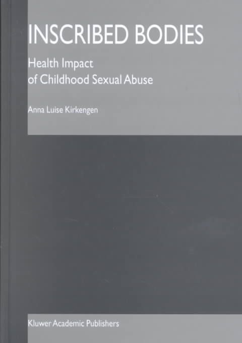 Inscribed Bodies By Anna Luise Kirkengen 9780792370192 (Hardback)