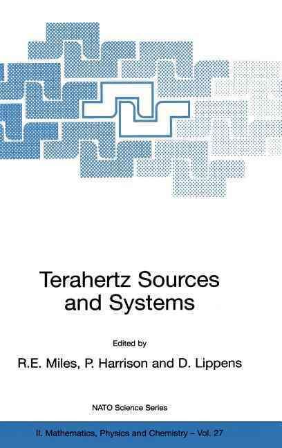 Terahertz Sources and Systems 9780792370963 (Hardback)