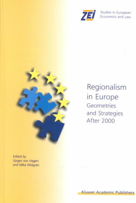 Regionalism in Europe 9780792373537 (Hardback)