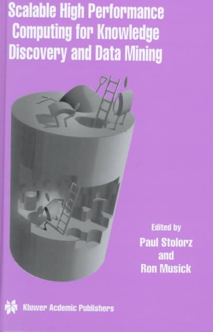 Scalable High Performance Computing for Knowledge Discovery and Data Mining