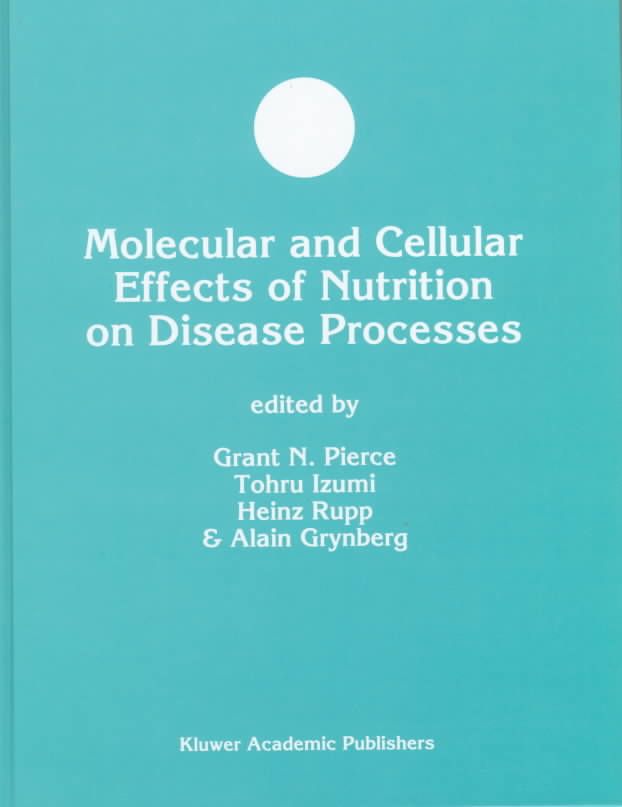 Molecular and Cellular Effects of Nutrition on Disease Processes