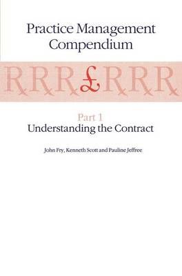 Practice Management Compendium By John Fry, K. Scott, P. Jeffree