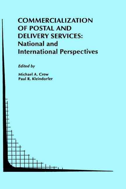 Commercialization of Postal and Delivery Services 9780792395140