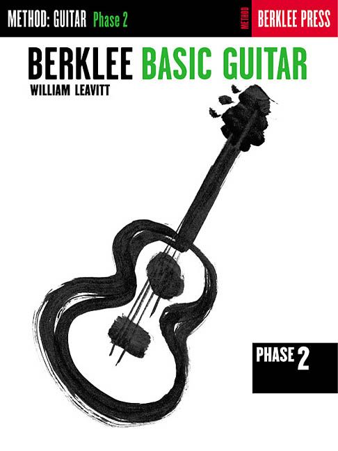 Berklee Basic Guitar - Phase 2 By William Leavitt 9780793555260