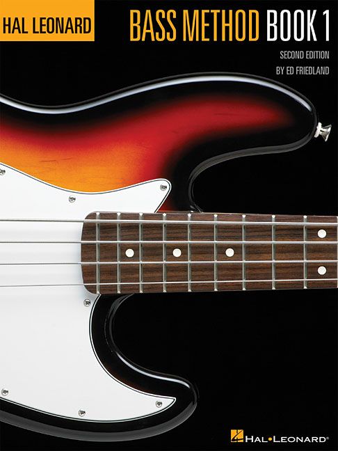 Hal Leonard Bass Method Book 1 By Ed Friedland 9780793563760