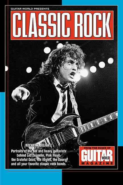 Guitar World Presents Classic Rock By Various Authors 9780793590087