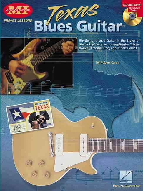 Texas Blues Guitar Book/Online Audio By Robert Calva (composer)