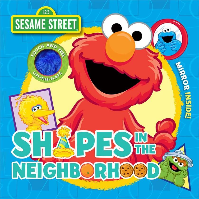 Sesame Street: Shapes in the Neighborhood By Autumn B Heath