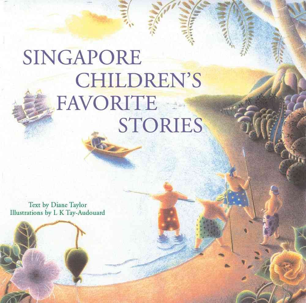Singapore Children's Favorite Stories By Diane Taylor 9780794600976