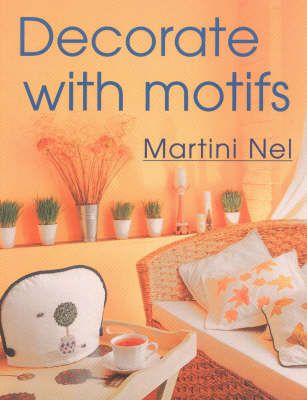 Decorate with Motifs By Martini Nel 9780798141352 (Paperback)