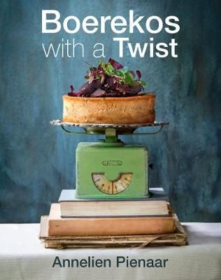 Boerekos With a Twist By Annelien Pienaar 9780798177788 (Paperback)