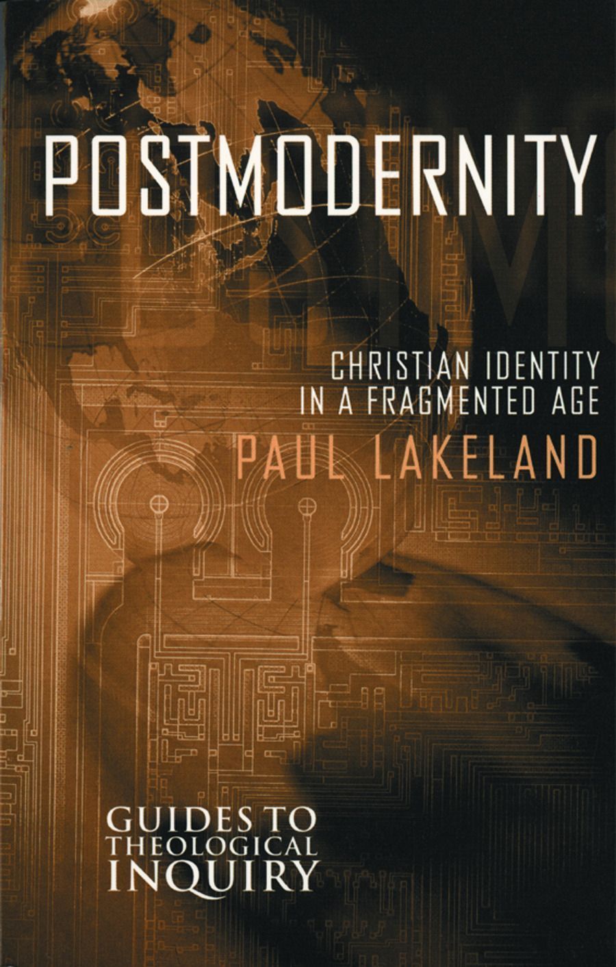 Postmodernity By Paul Lakeland 9780800630980 (Paperback)