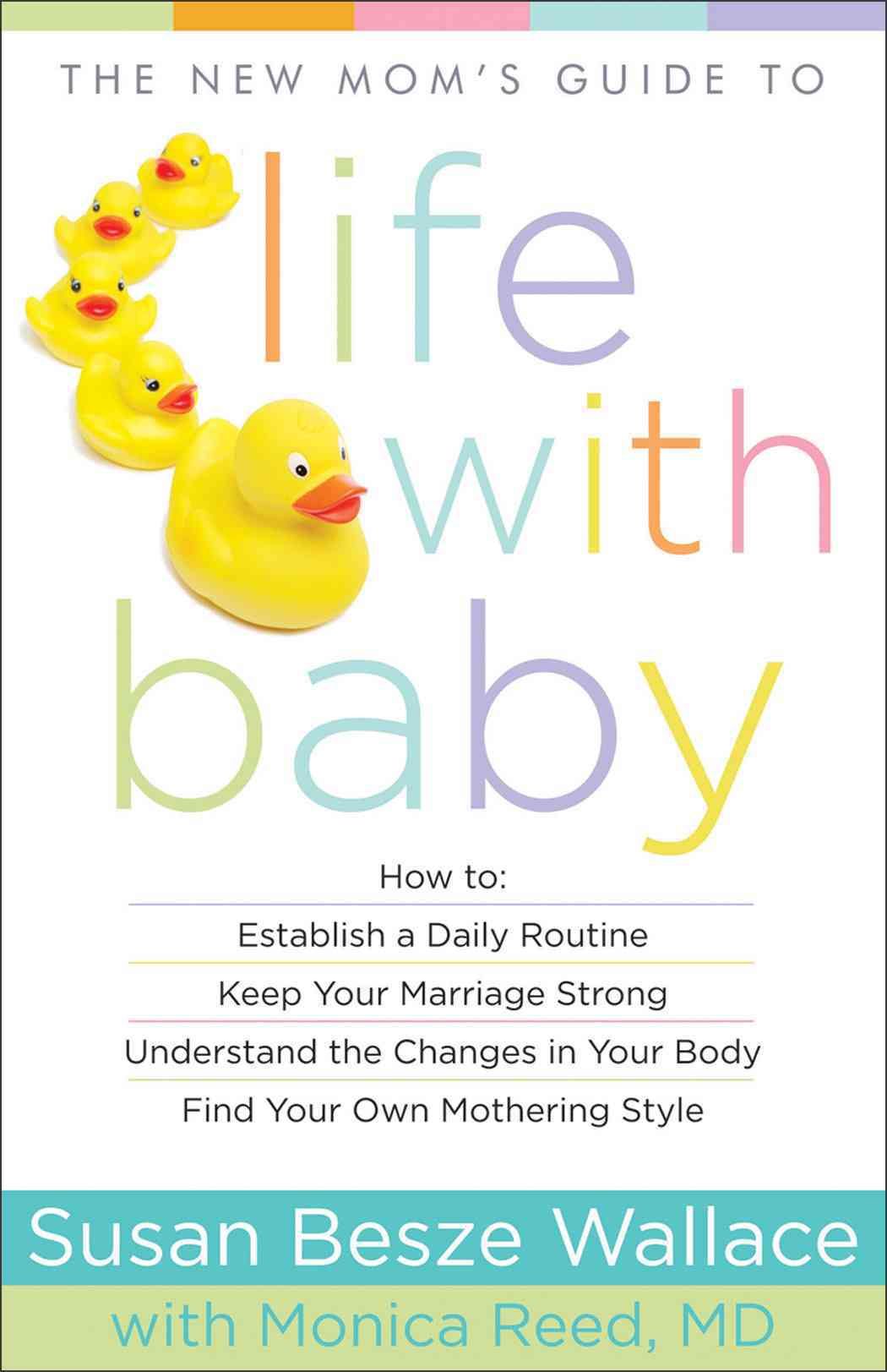 The New Mom's Guide to Life With Baby 9780800720278 (Paperback)