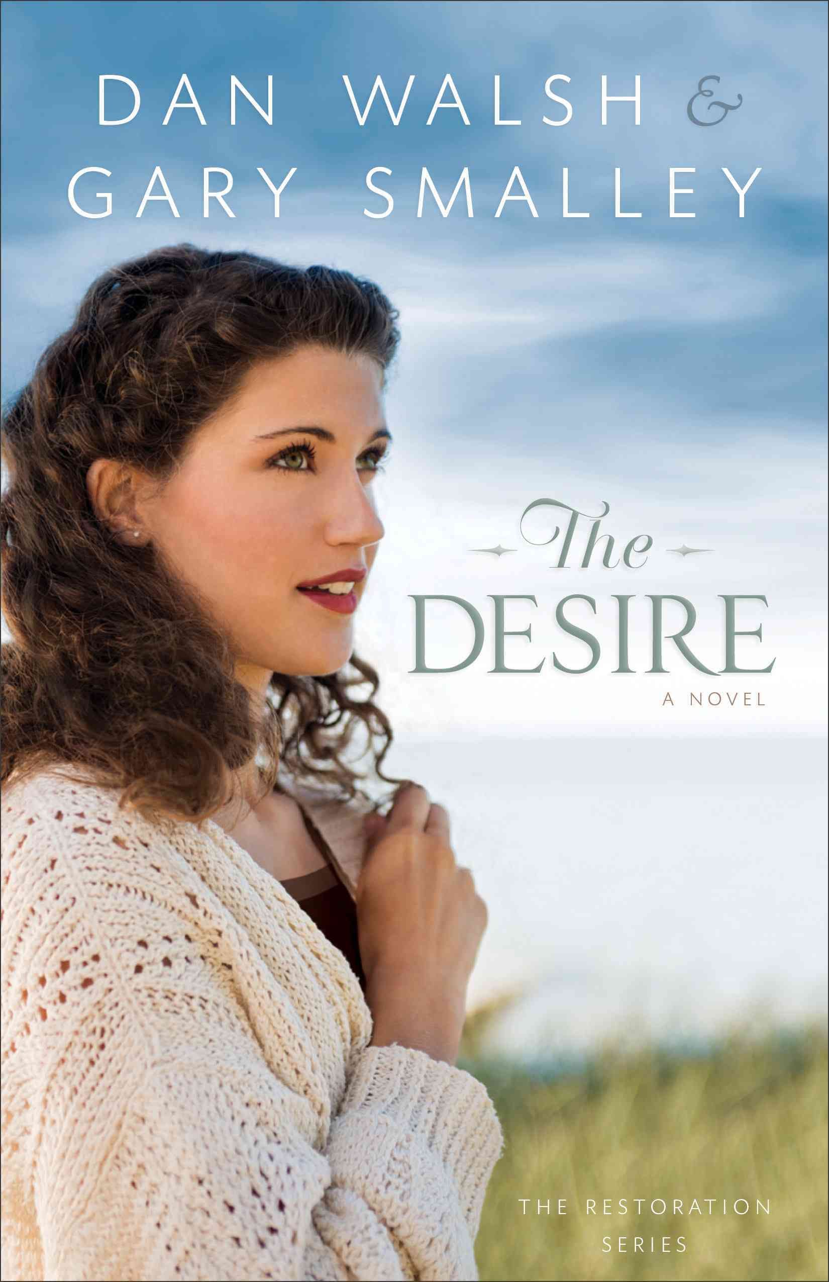 Desire, The A Novel By A Walsh 9780800721503 (Paperback)