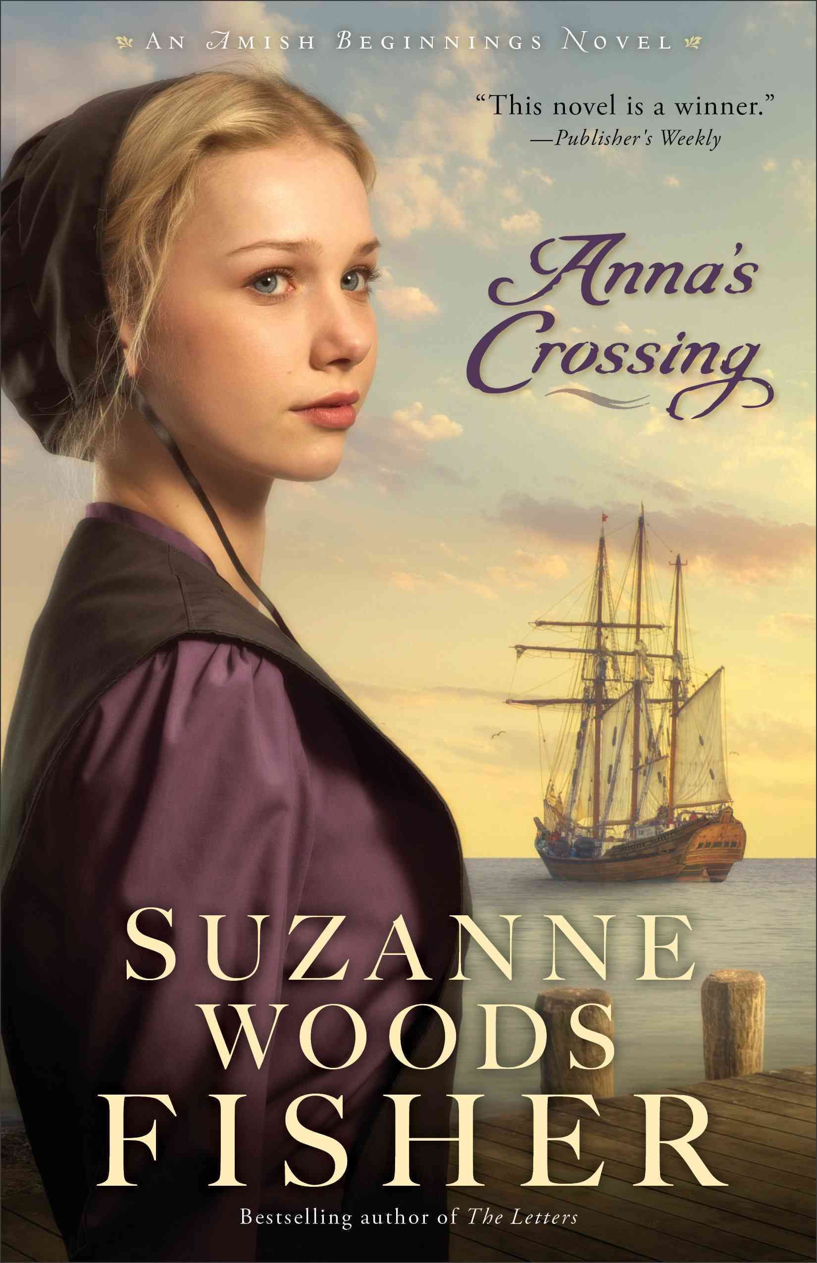 Anna's Crossing By Suzanne Woods Fisher 9780800723194 (Paperback)