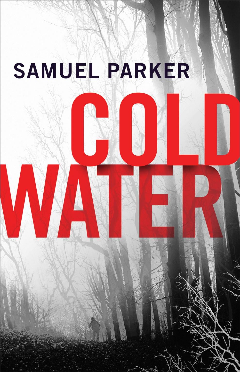 Coldwater By Samuel Parker 9780800727345 (Paperback)