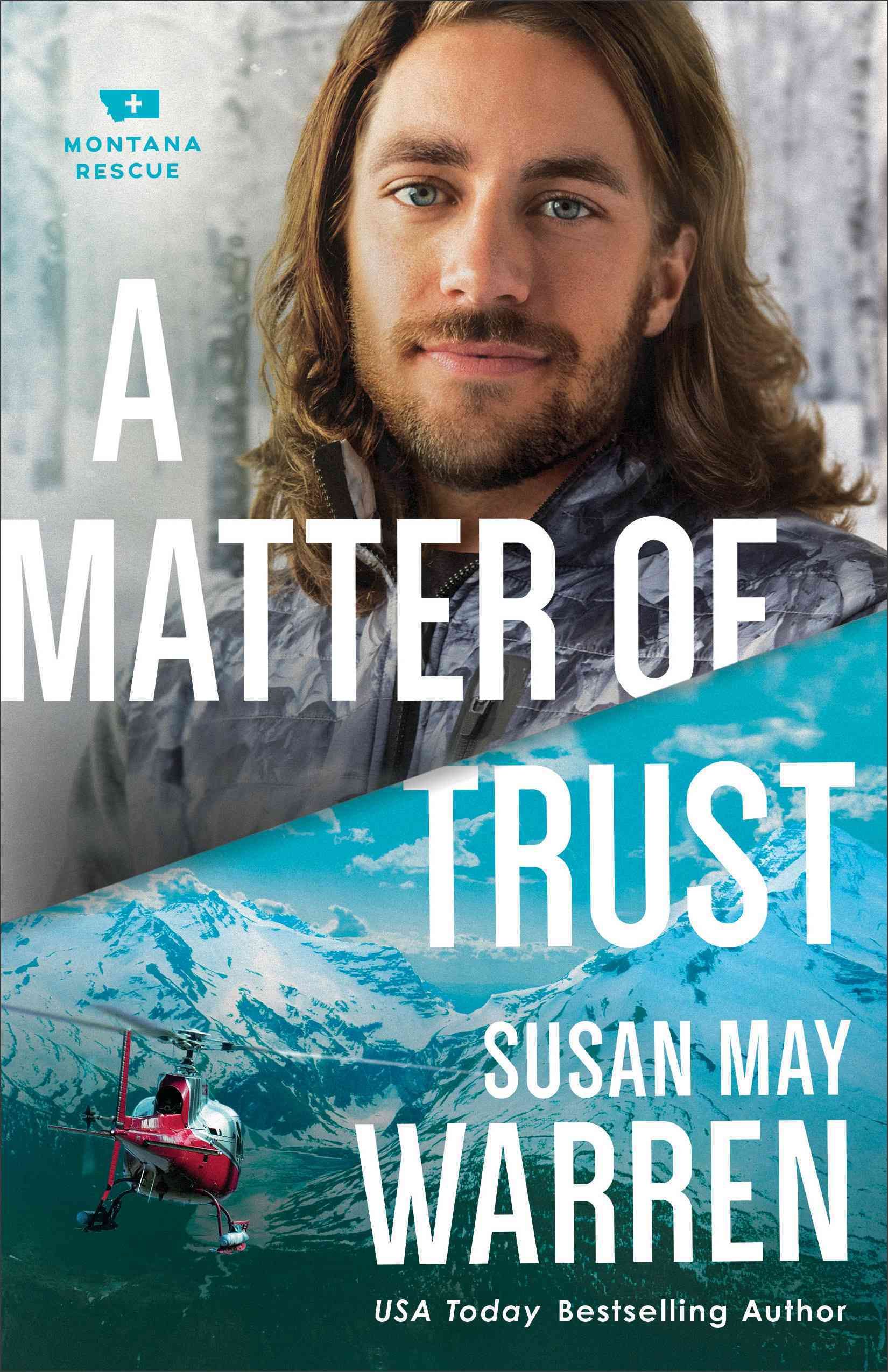 A Matter of Trust By Susan May Warren 9780800727451 (Paperback)