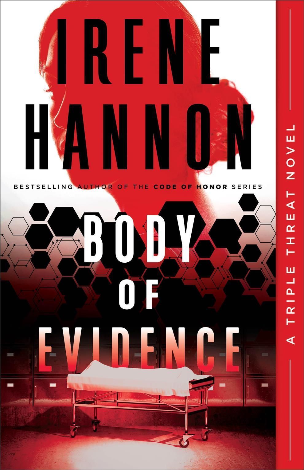 Body of Evidence By Irene Hannon 9780800736194 (Paperback)