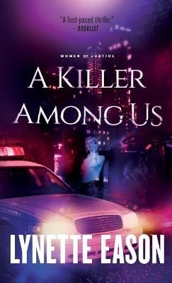 Killer Among Us By Lynette Eason 9780800739270 (Hardback)
