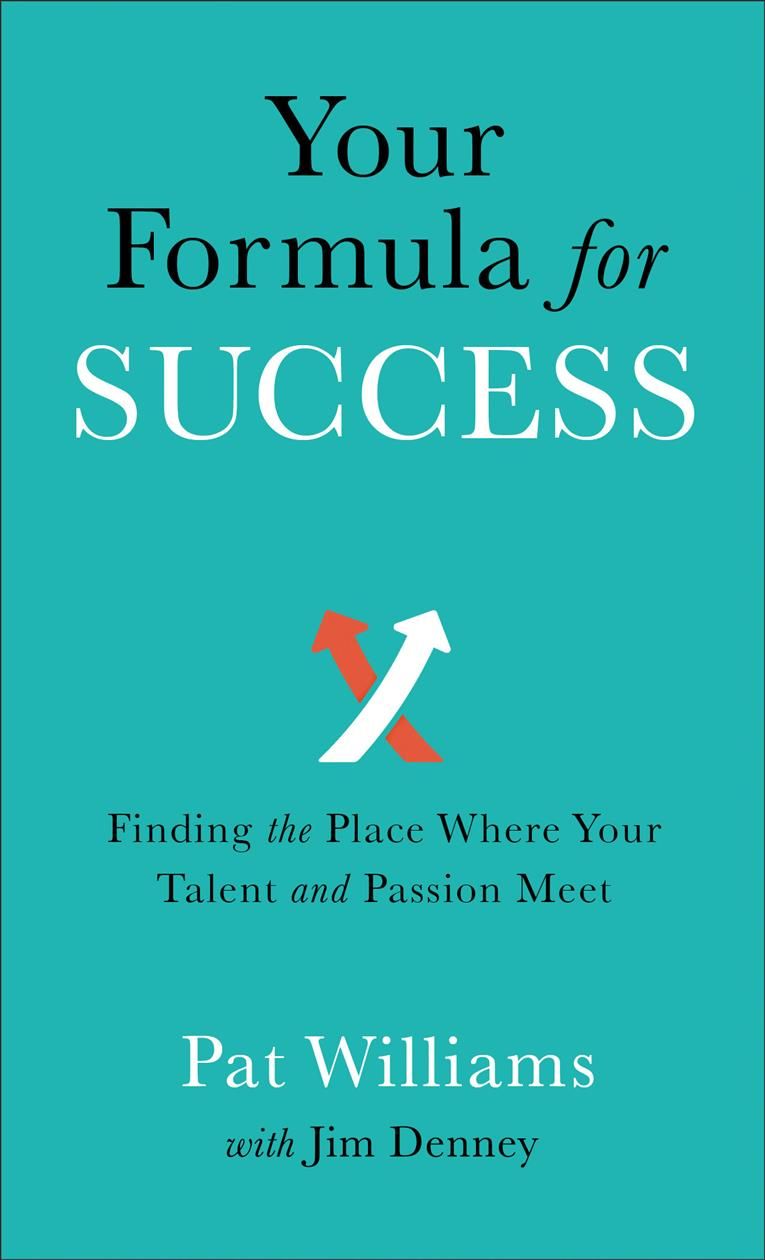 Your Formula for Success By Pat Williams, Jim Denney 9780800740498