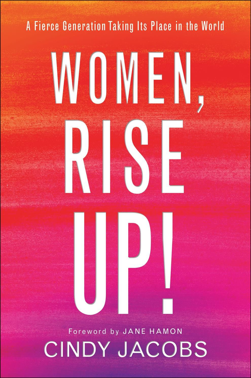 Women, Rise Up! By Cindy Jacobs 9780800799113 (Paperback)