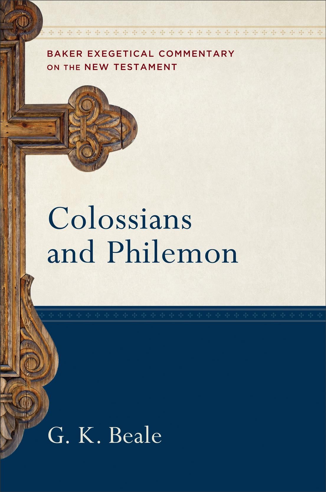 Colossians and Philemon By G. K. Beale 9780801026676 (Hardback)