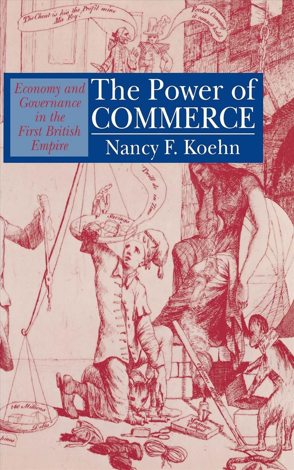 The Power of Commerce By Nancy F. Koehn 9780801426995 (Hardback)
