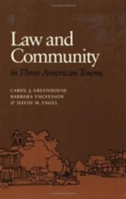 Law and Community in Three American Towns 9780801429590 (Hardback)