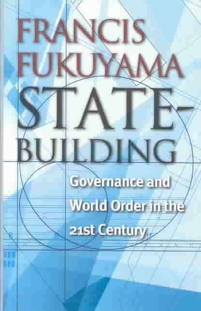 State-Building By Francis Fukuyama 9780801442926 (Hardback)