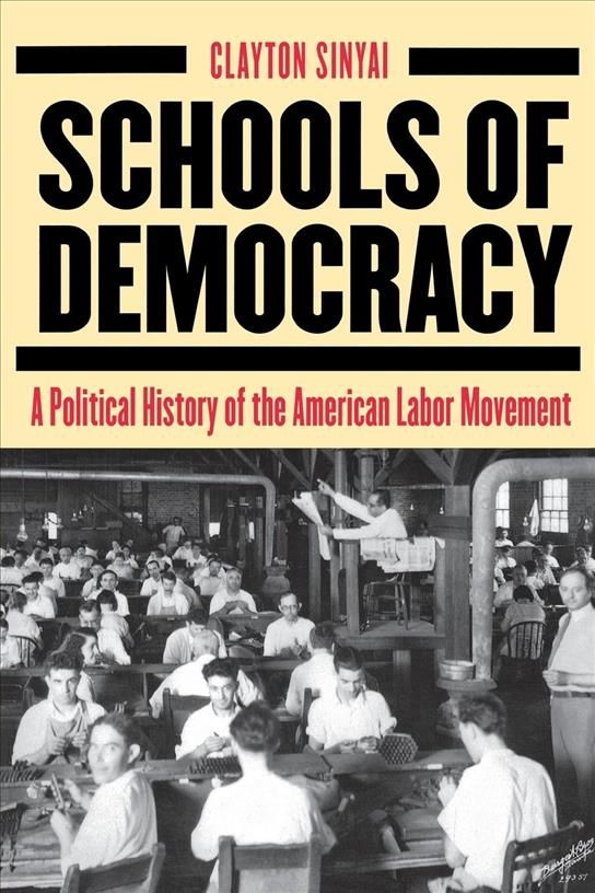 Schools of Democracy By Clayton Sinyai 9780801444555 (Hardback)