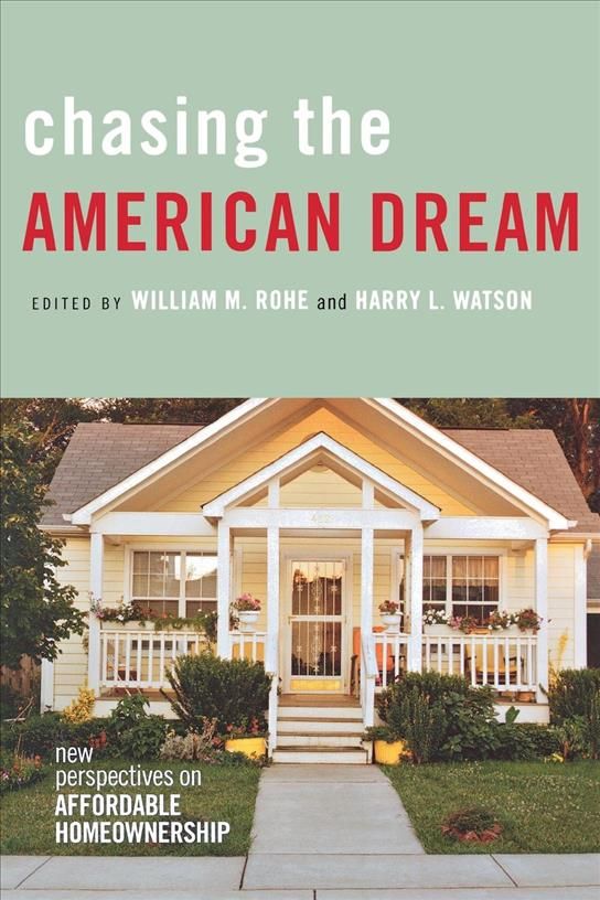 Chasing the American Dream By William M. Rohe, Harry L. Watson
