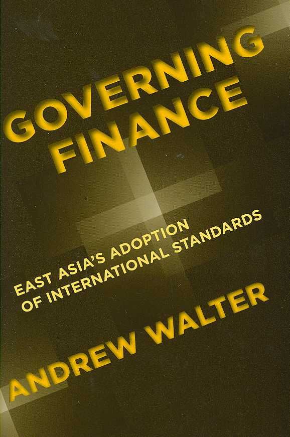 Governing Finance By Andrew Walter 9780801446450 (Hardback)