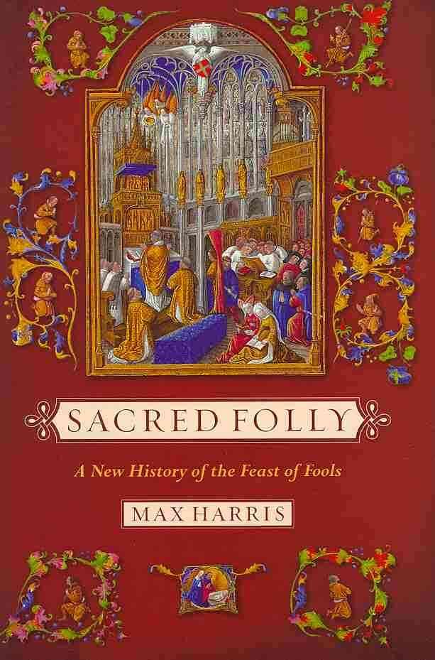 Sacred Folly By Max Harris 9780801449567 (Hardback)