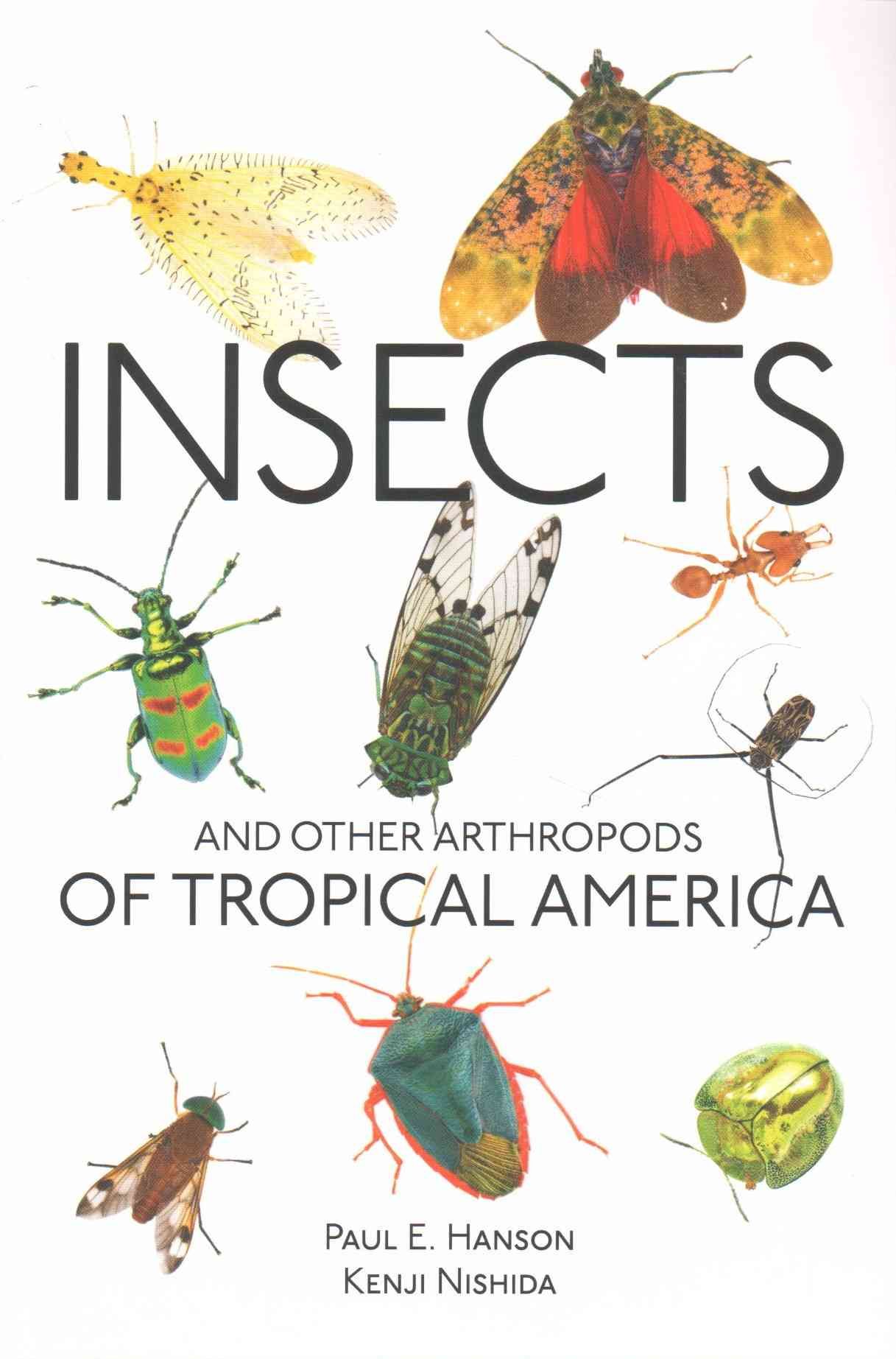 Insects and Other Arthropods of Tropical America 9780801456947